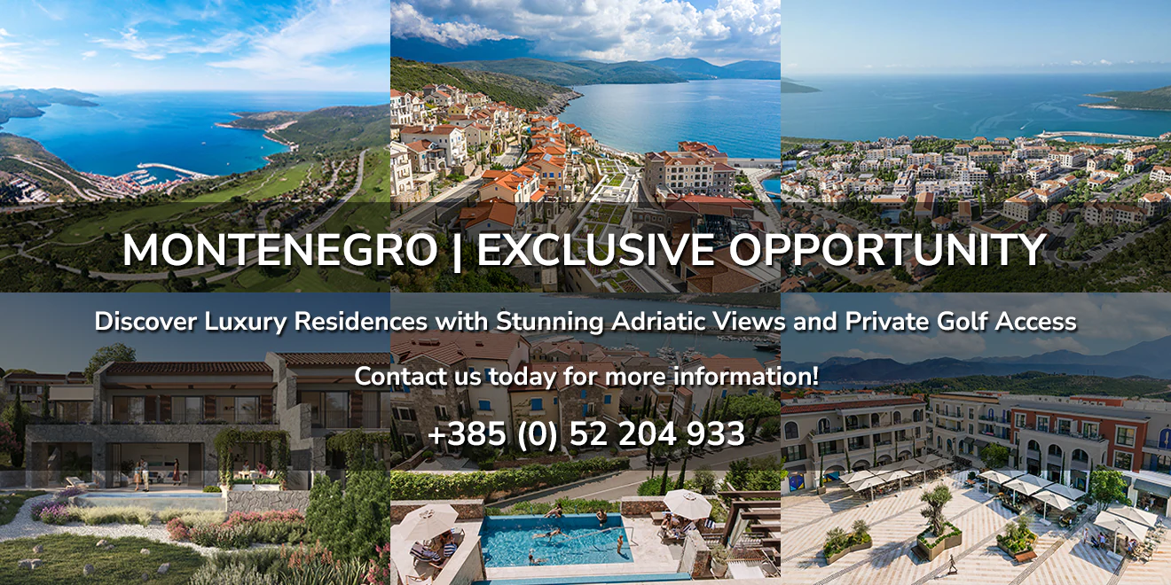 Montenegro Exclusive Opportunity: Discover Luxury Residences with Stunning Adriatic Views and Private Golf Access